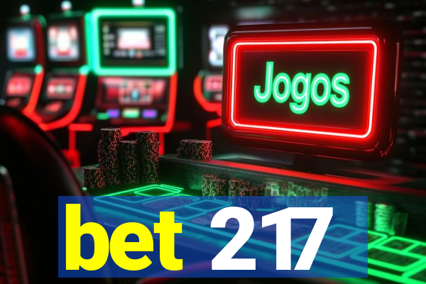 bet 217